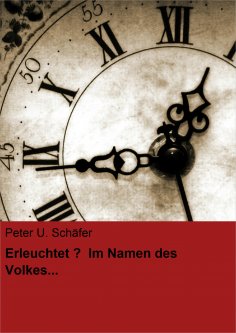 ebook: Erleuchtet? Im Namen des Volkes...