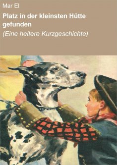 eBook: Platz in der kleinsten Hütte gefunden