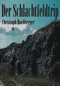 eBook: DER SCHLACHTFELDTRIP