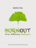 eBook: BURNOUT - Krise. Hoffnung. Neubeginn.
