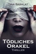 eBook: Tödliches Orakel