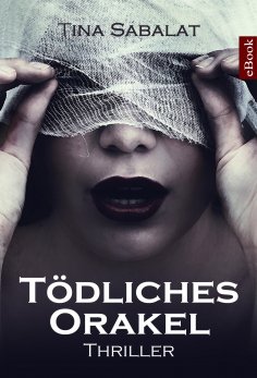 eBook: Tödliches Orakel
