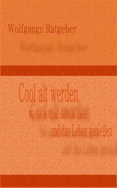 eBook: Cool alt werden