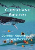 eBook: Jorris' Abenteuer in der Tiefsee