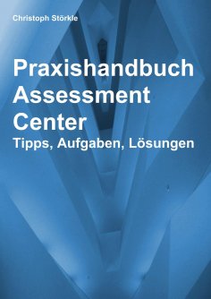 eBook: Praxishandbuch Assessment Center