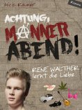 eBook: Achtung, MÄNNERABEND!