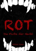 eBook: Rot - Die Farbe der Nacht