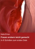 eBook: Frauen erobern leicht gemacht