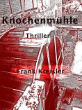 ebook: Knochenmühle