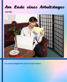 ebook: Am Ende eines Arbeitstages