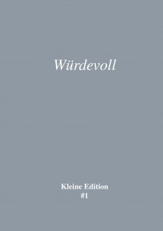 eBook: Würdevoll