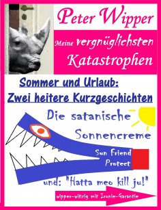 eBook: Urlaub und Sommer - Zwei heitere Kurzgeschichten