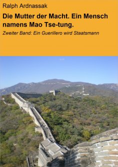 eBook: Die Mutter der Macht. Ein Mensch namens Mao Tse-tung.