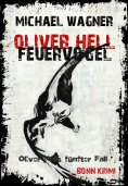 ebook: Oliver Hell - Feuervogel