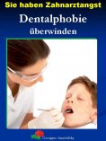 eBook: Sie haben Zahnarztangst