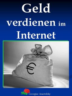 ebook: Geld verdienen im Internet