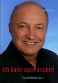 ebook: Ich kann auch anders!