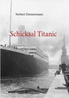 eBook: Schicksal Titanic