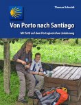 eBook: Von Porto nach Santiago