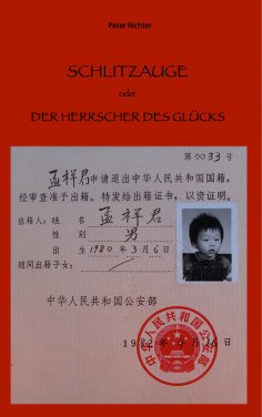 eBook: Schlitzauge oder Der Herrscher des Glücks