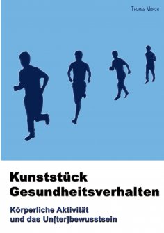 eBook: Kunststück Gesundheitsverhalten