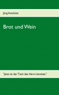 eBook: Brot und Wein