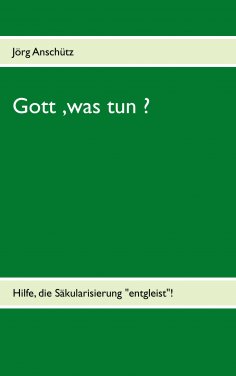 eBook: Gott, was tun ?