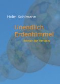 eBook: Unendlich Erdenhimmel