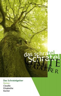 eBook: Das Schratelgatter