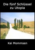 eBook: Die fünf Schlüssel zu Utopia
