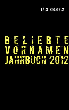 ebook: Beliebte Vornamen Jahrbuch 2012