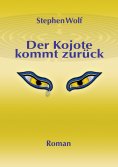 ebook: Der Kojote kommt zurück