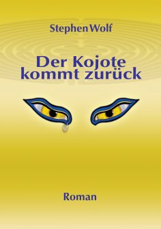 ebook: Der Kojote kommt zurück