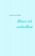 eBook: Blues ist unheilbar