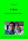 eBook: Leben mit meiner dementen Mutter