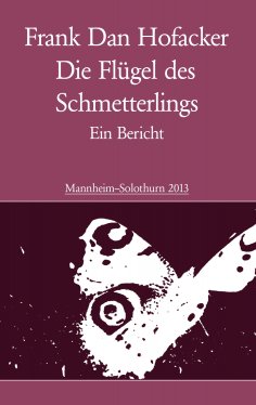 ebook: Die Flügel des Schmetterlings