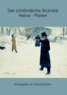 ebook: Der schändliche Skandal Heine-Platen