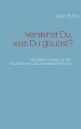 eBook: Verstehst Du, was Du glaubst?