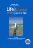 eBook: Life Balance - Work Excellence