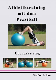 eBook: Athletiktraining mit dem Pezziball