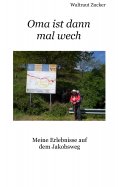 eBook: Oma ist dann mal wech