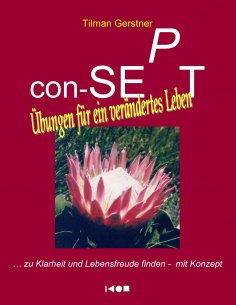 ebook: con-SEPT - Übungen für ein verändertes Leben