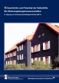 eBook: Geschichte und Potenzial der Selbsthilfe: Die Wohnungsbaugenossenschaften