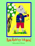 ebook: Rote Äpfel ess' ich gern!