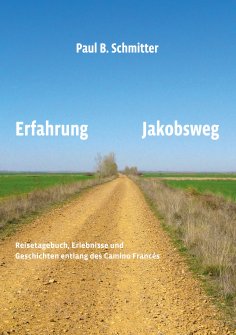 eBook: Erfahrung Jakobsweg