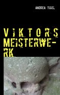 ebook: Viktors Meisterwerk