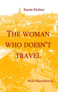 ebook: The woman who doesn't travel