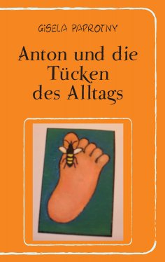 eBook: Anton und die Tücken des  Alltags