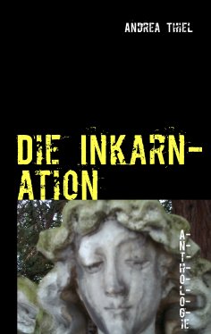 ebook: Die Inkarnation