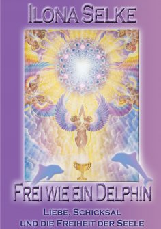 eBook: Frei wie ein Delphin